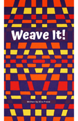 Weave it!