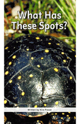 What Has These Spots?
