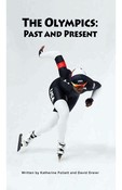 The Olympics: Past and Present