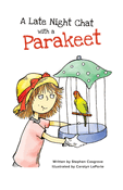 A Late Night Chat with a Parakeet