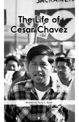 The Life of Cesar Chavez