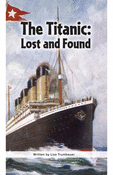The Titanic: Lost and Found