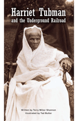 Harriet Tubman and the Underground Railroad