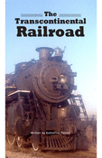 The Transcontinental Railroad