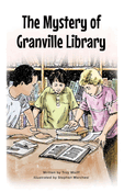 The Mystery of Granville Library