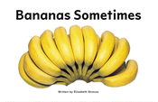 Bananas Sometimes