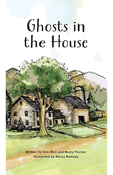 Ghosts in the House