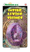 Inside Living Things